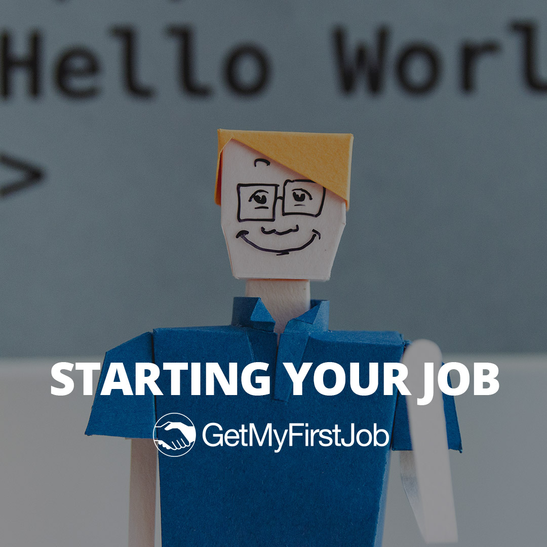 Starting your job