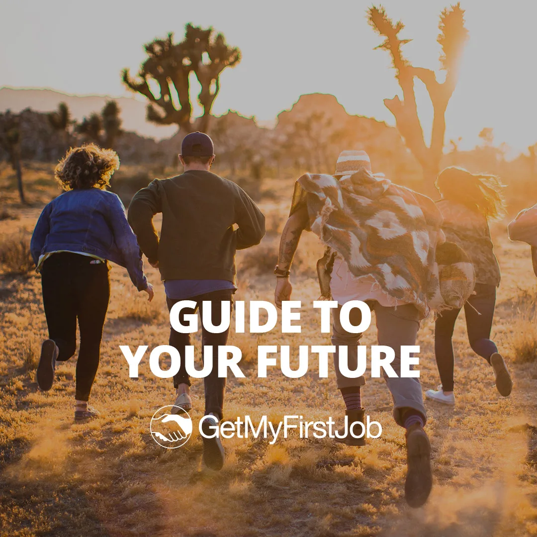 Guide to Your Future